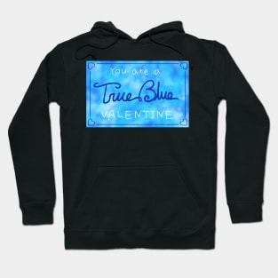 True Blue Valentine Hoodie